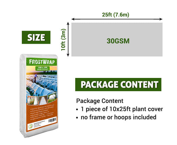 FrostWrap, Freeze and Crop Protection Plant Cover - 0.88oz/yd2 (30 GSM) of Fabric Non-woven 10ft x 25ft Reusable Garden Floating Row Cover for vegetables, fruit, tree, plants Sun-Pest protection.