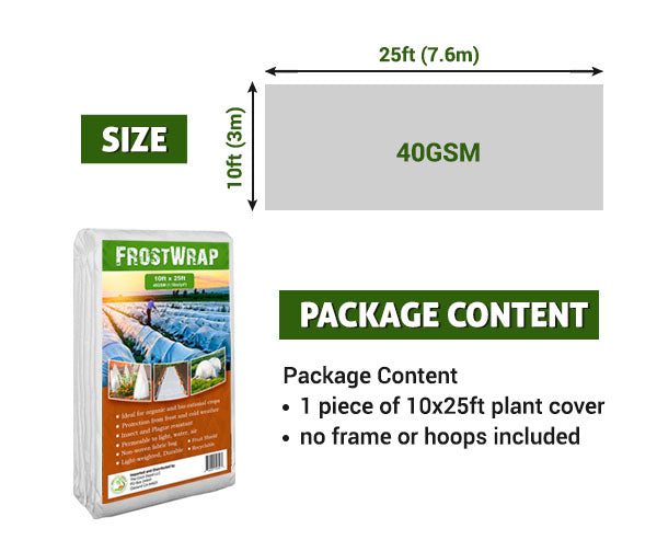 FrostWrap, Freeze and Crop Protection Plant Cover - 1.18oz/yd2(40 GSM) of Fabric Non-woven 10ft x 25ft Reusable Garden Floating Row Cover for vegetables, fruit, tree, plants Sun-Pest protection.